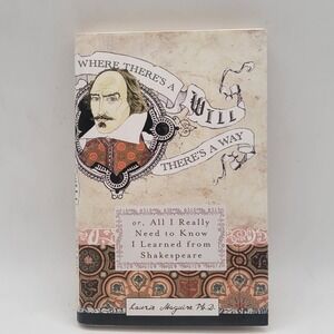 Laurie Maguire Where There's a Will There's a‎ Way Hardcover 1st Ed Shakespeare